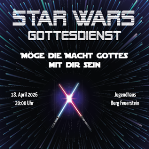 Star Wars Gottesdienst 04.2026